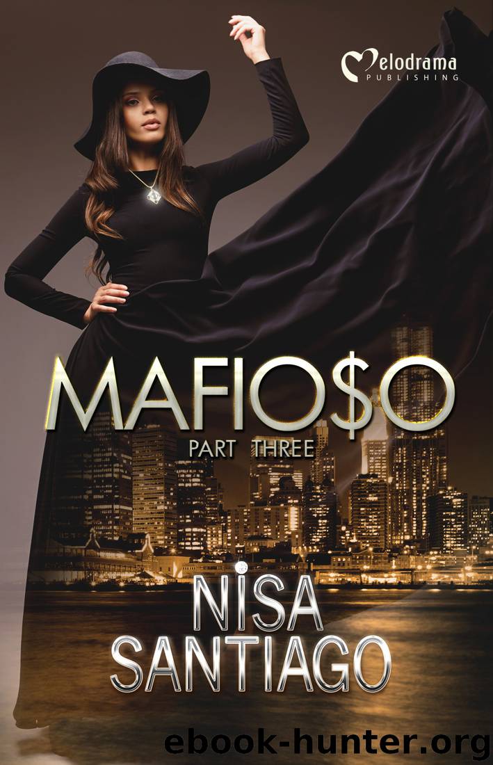 Mafioso [Part 3] by Nisa Santiago