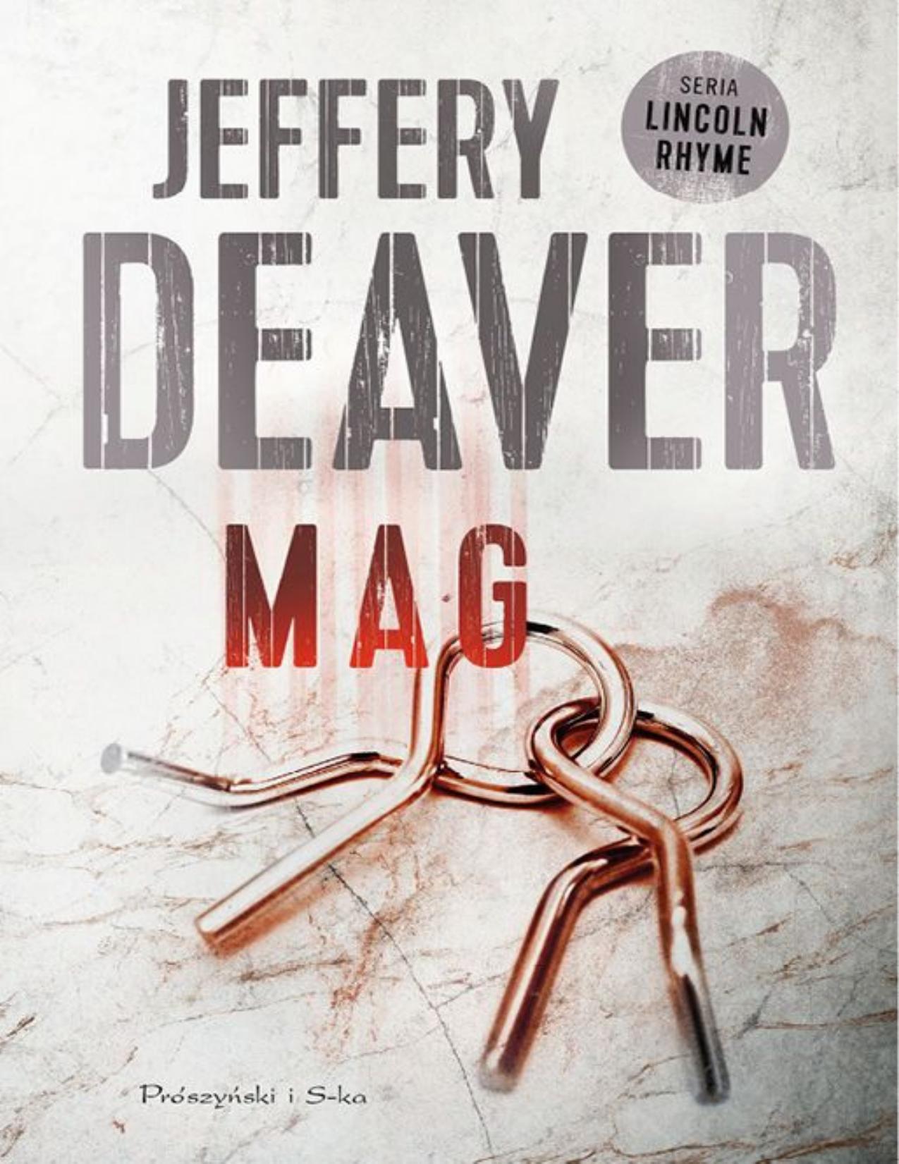 Mag by Jeffery Deaver