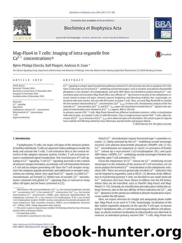 Mag-Fluo4 in T cells: Imaging of intra-organelle free Ca2+ concentrations by Björn-Philipp Diercks & Ralf Fliegert & Andreas H. Guse
