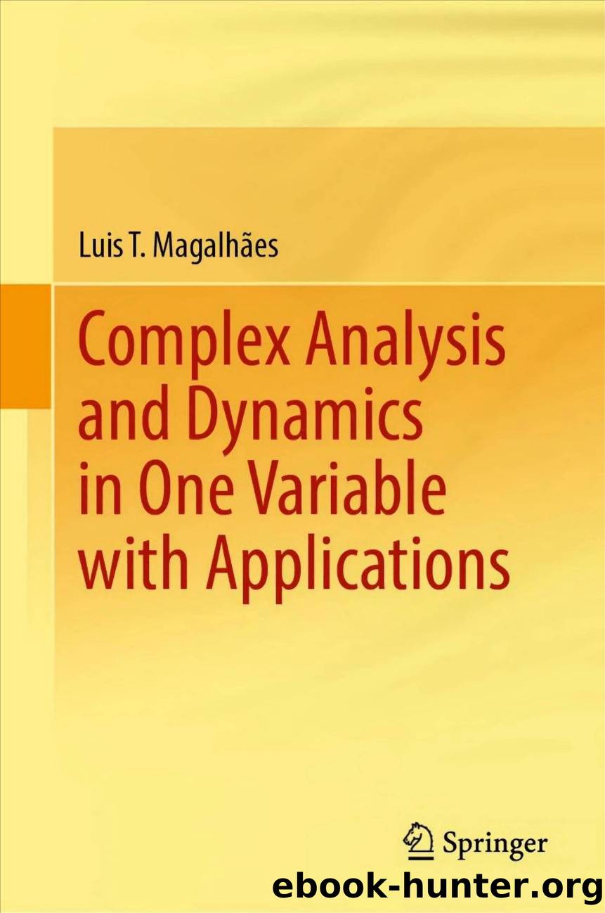 Magalhaes L. Complex Analysis and Dynamics in One Variable with Apps 2025 by Unknown