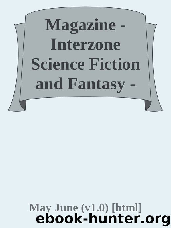 Magazine - Interzone Science Fiction and Fantasy - 2009 - Issue 222 by May June (v1.0)