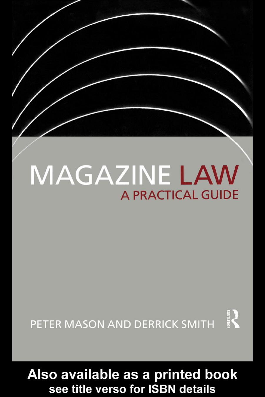 Magazine Law: A Practical Guide (Blueprint) by Peter Mason Derrick Smith
