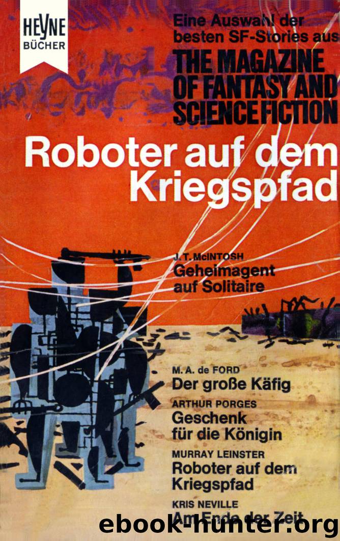 Magazine of Fantasy and Science Fiction 11 - Roboter auf dem Kriegspfad by V.A