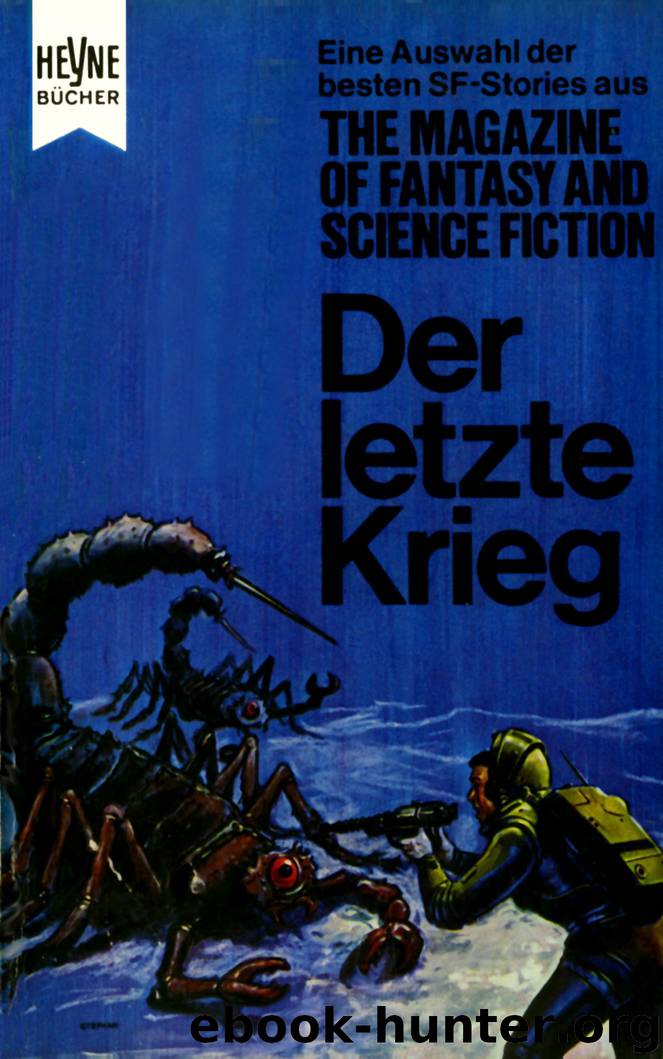 Magazine of Fantasy and Science Fiction 24 - Der letzte Krieg by V.A