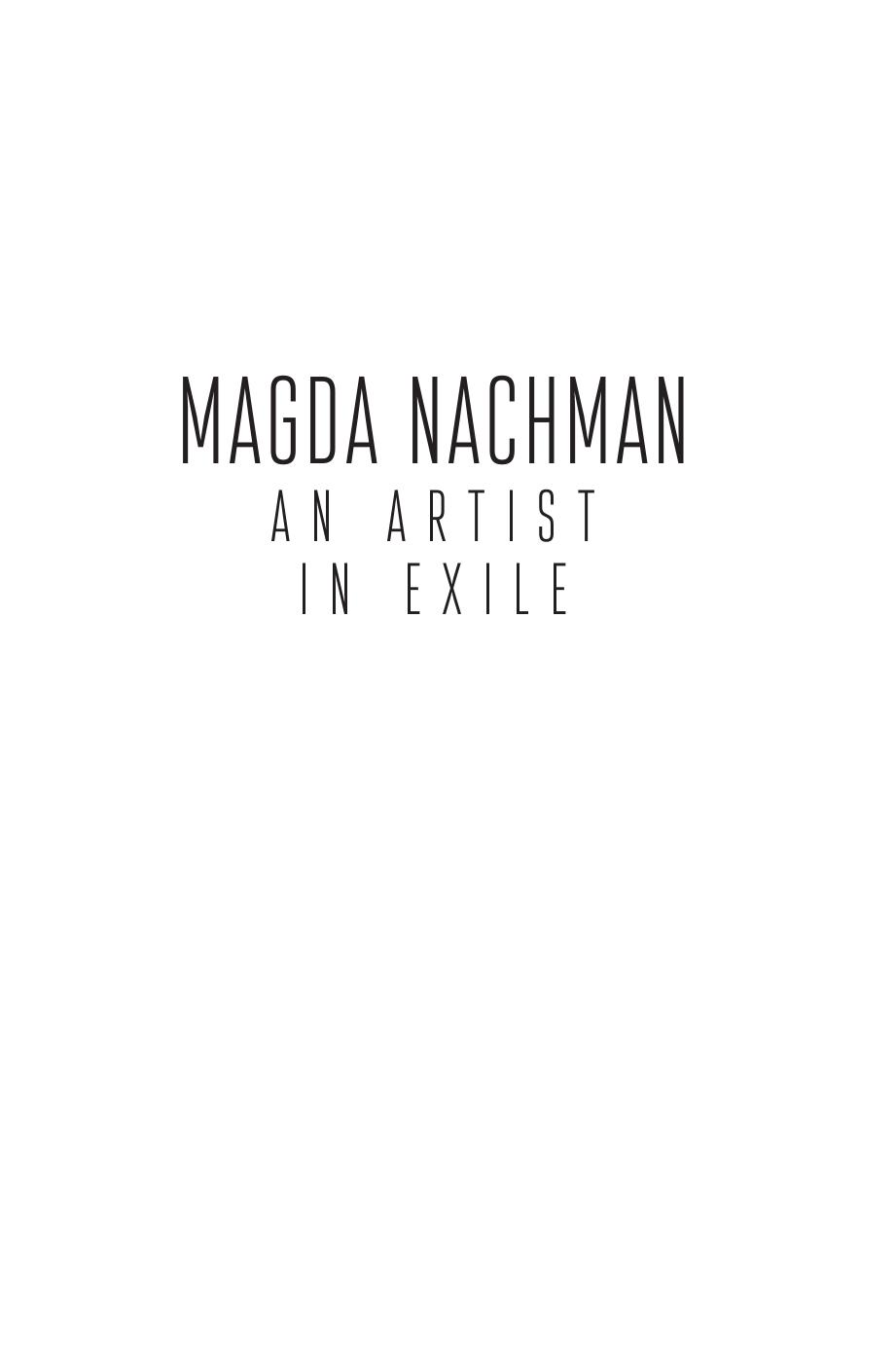 Magda Nachman: An Artist in Exile by Lina Bernstein