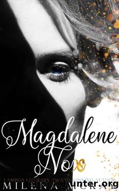 Magdalene Nox (The Headmistress Book 2) by Milena McKay