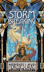 Mage Storms 03: Storm Breaking by Mercedes Lackey