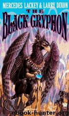 Mage Wars 01: The Black Gryphon by Mercedes Lackey