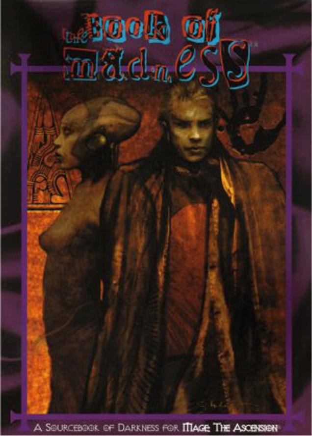 Mage the Ascension by Book of Madness