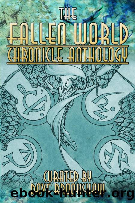 Mage the Awakening by The Fallen World Chronicle Anthology