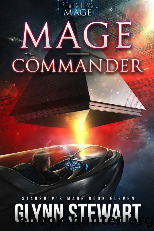 Mage-Commander: Starshipâs Mage Book Eleven by Stewart Glynn