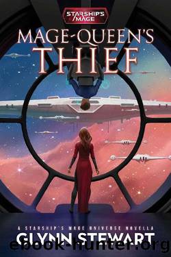 Mage-Queen's Thief: A Starship's Mage Universe Novella by Glynn Stewart