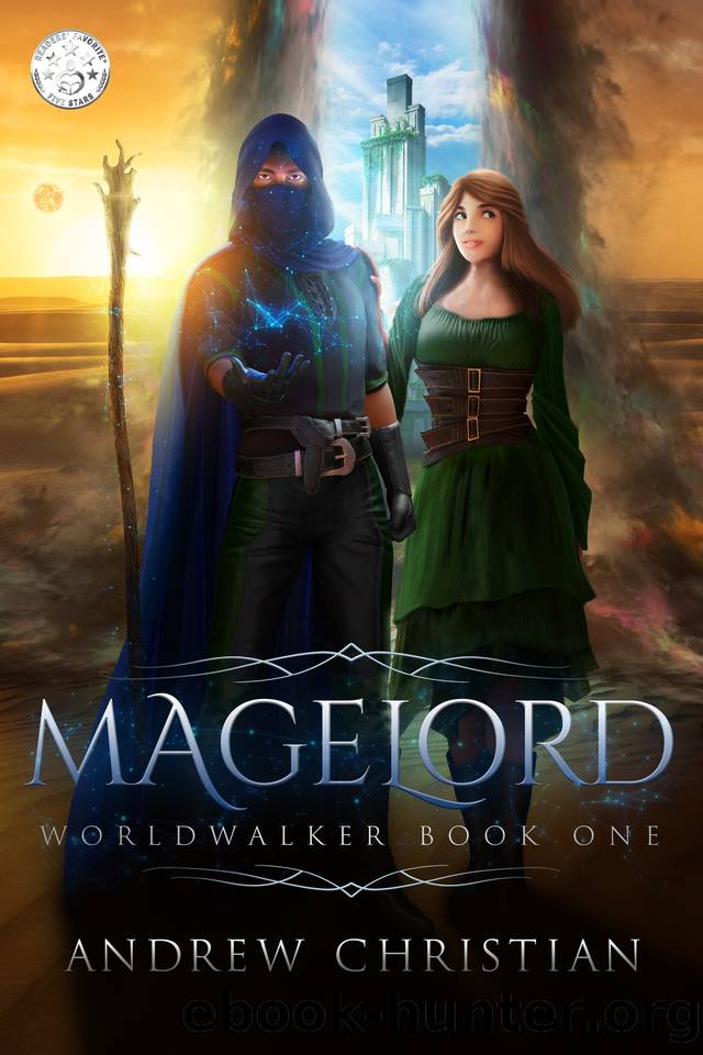 Magelord: Worldwalker Book I (The Worldwalker Saga 1) by Andrew Christian