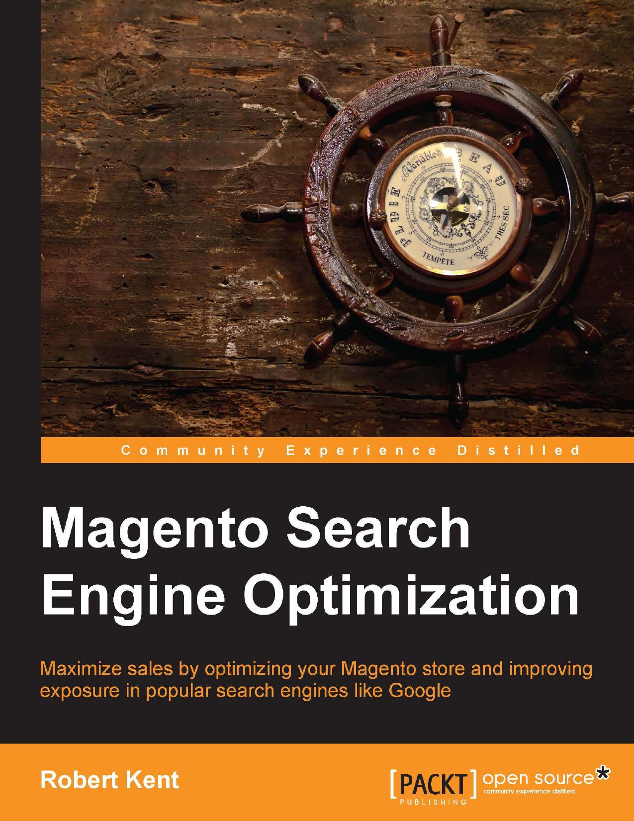 Magento Search Engine Optimization by Robert Kent