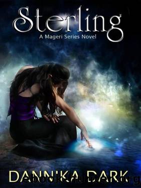 Mageri #01 - Sterling by Dannika Dark