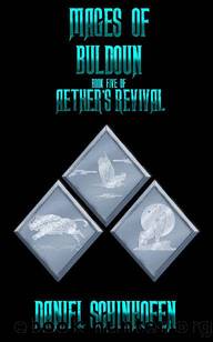 Mages of Buldoun (Aether's Revival Book 5) by Daniel Schinhofen