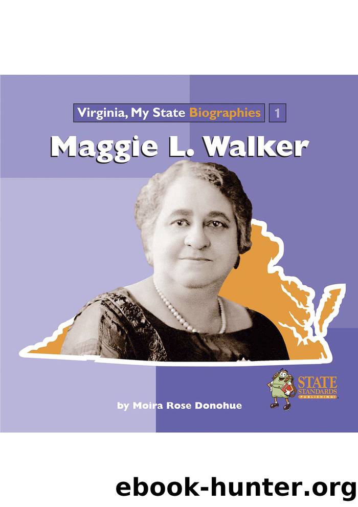Maggie L. Walker by Moira Rose Donohue