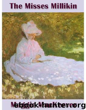 Maggie MacKeever by The Misses Millikin