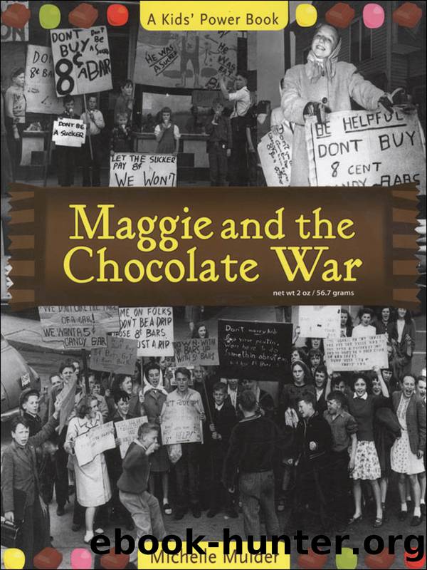 Maggie and the Chocolate War by Michelle Mulder