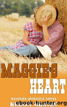 Maggie's Heart by Kelsey Graves
