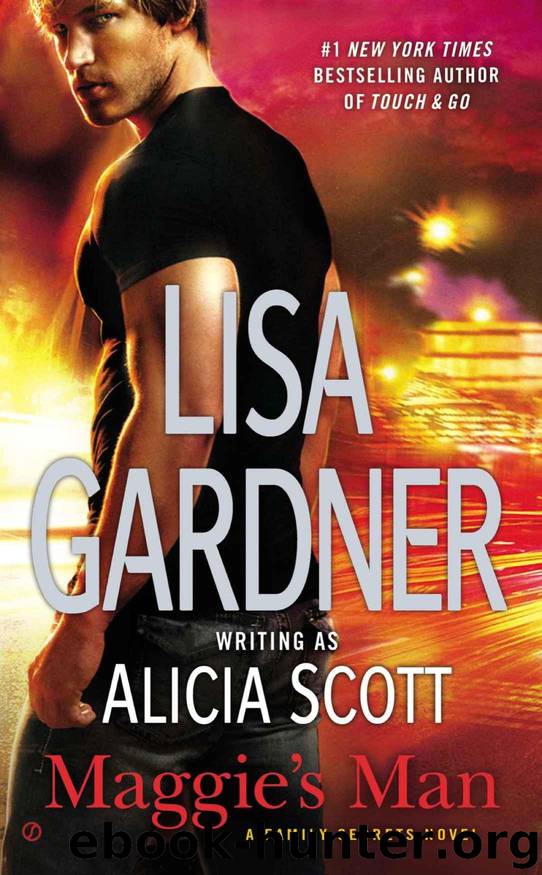 Maggie's Man: A Family Secrets Novel by Gardner Lisa