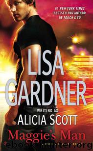 Maggie's Man: A Family Secrets by Alicia Scott