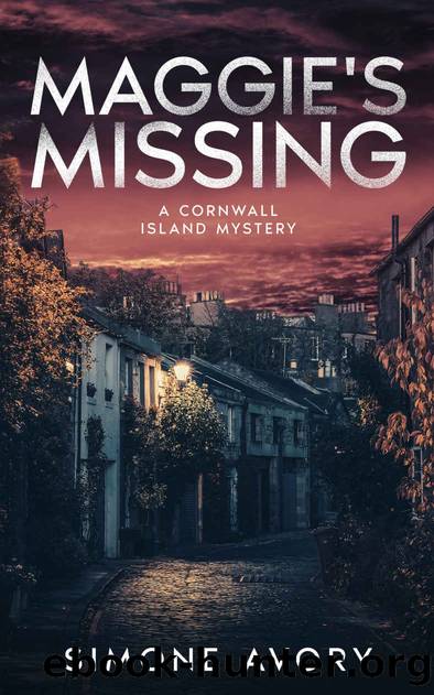 Maggie's Missing: A Cornwall Island Mystery by Simone Avory