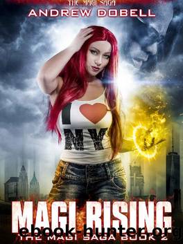Magi Rising: An Urban Fantasy Epic Adventure (The Magi Saga Book 2) by Andrew Dobell