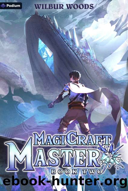 MagiCraft Master 2: A Mass Isekai LitRPG by Wilbur Woods