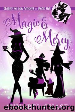 Magic & Mercy by Annabel Chase