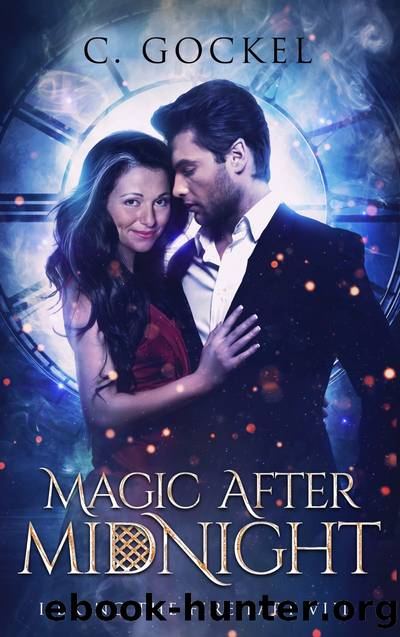 Magic After Midnight by C. Gockel