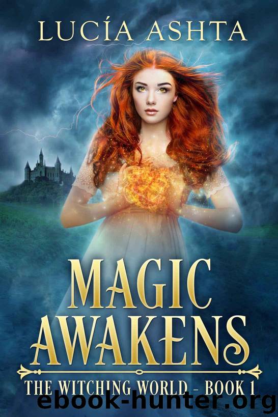 Magic Awakens by Lucia Ashta
