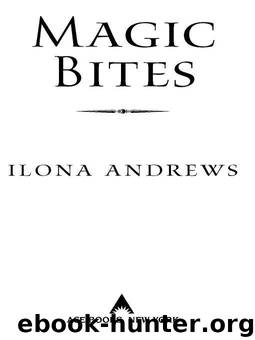 Magic Bites (Kate Daniels, Book 1) by Andrews Ilona