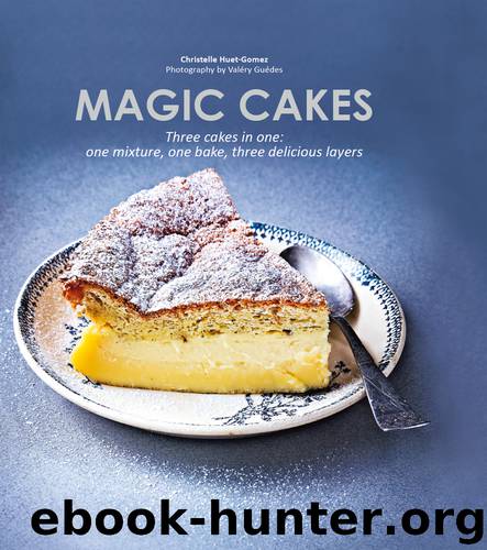 Magic Cakes by Christelle Huet-gomez