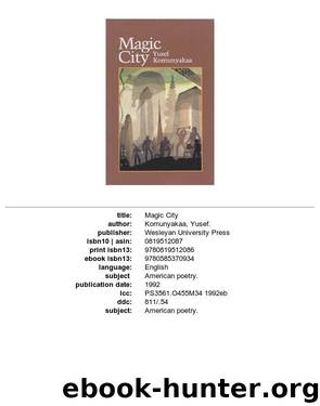Magic City by Yusef Komunyakaa