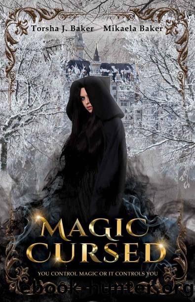 Magic Cursed: Fantasy Romance by Torsha J Baker & Mikaela Baker