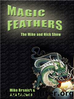 Magic Feathers by Mike Resnick