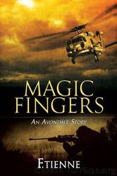 Magic Fingers by Etienne