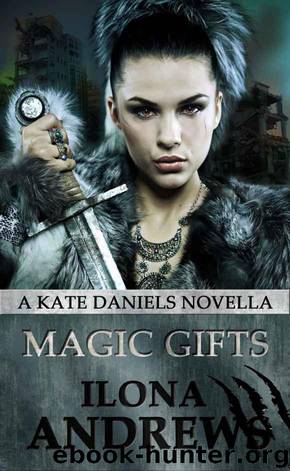 Magic Gifts by Ilona Andrews
