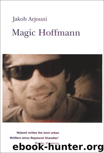 Magic Hoffmann by Arjouni Jakob