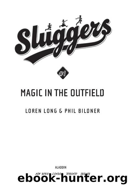 Magic In the Outfield by Loren Long