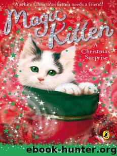 Magic Kitten: A Christmas Surprise by Sue Bentley