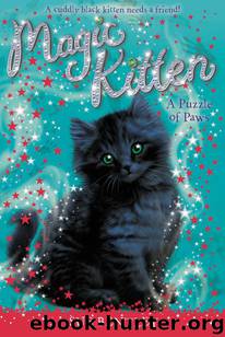 Magic Kitten: A Puzzle of Paws by Bentley Sue