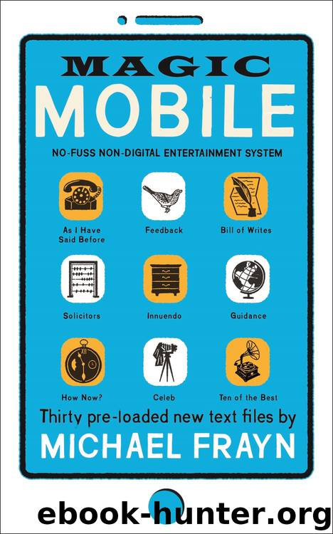 Magic Mobile by Michael Frayn