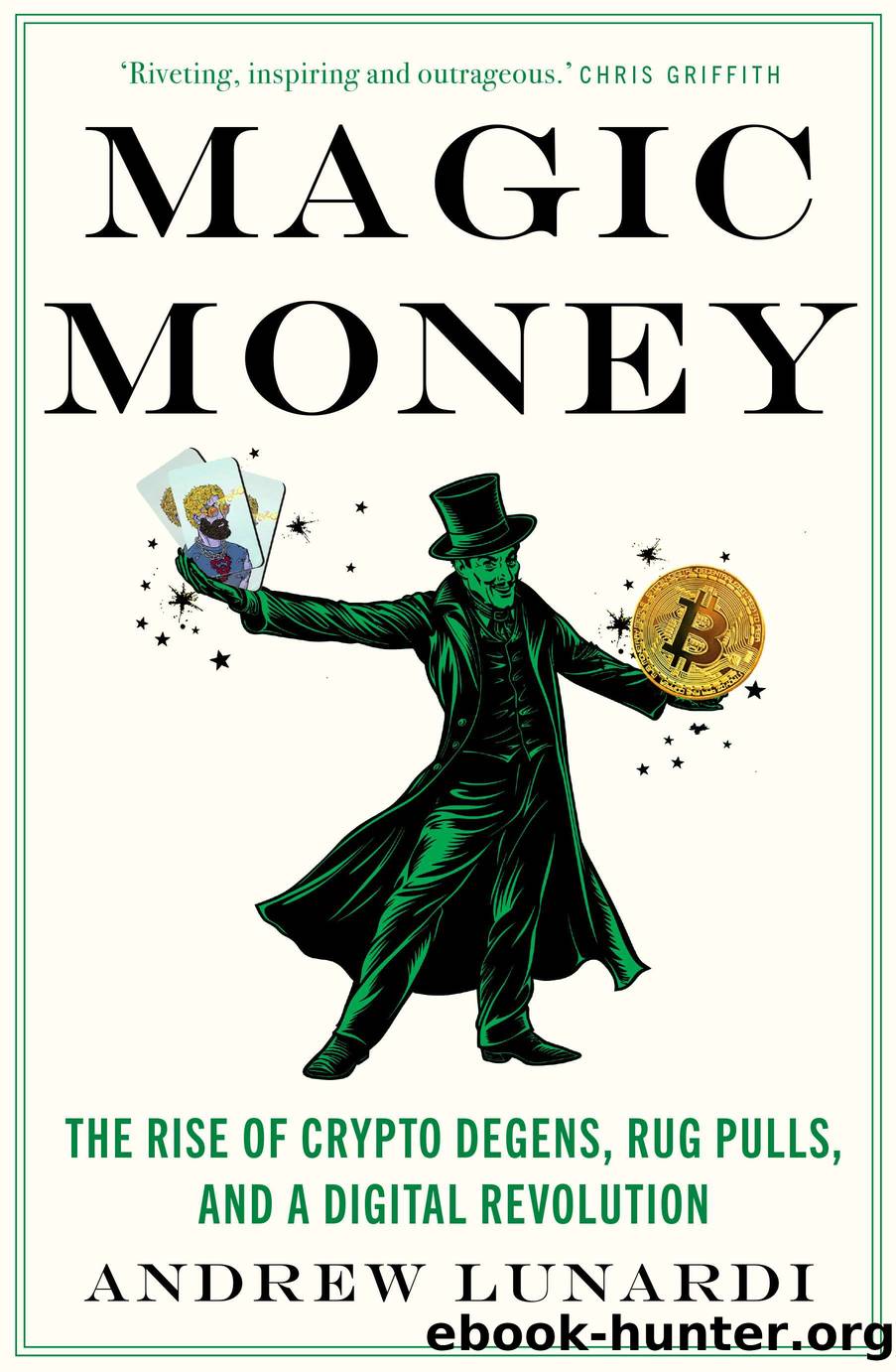 Magic Money by Andrew Lunardi