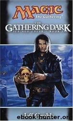Magic The Gathering - The Gathering Dark by Jeff Grubb