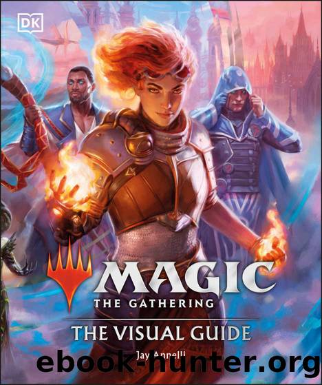 Magic The Gathering The Visual Guide by Jay Annelli