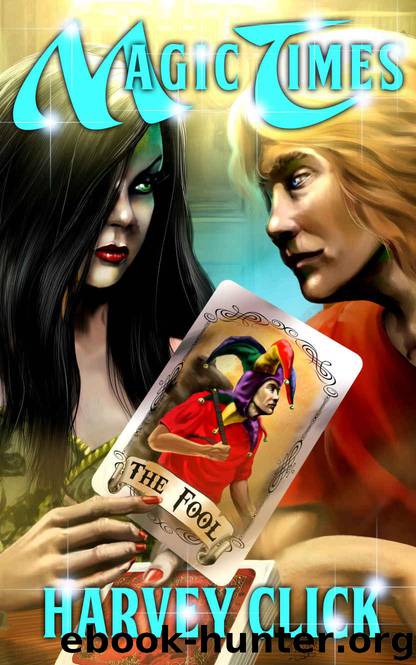 Magic Times by Click Harvey