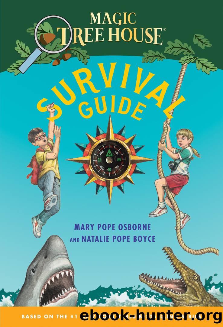 Magic Tree House Survival Guide by Mary Pope Osborne