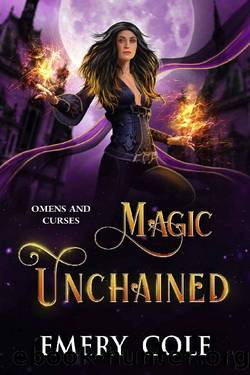 Magic Unchained: A Supernatural Academy Romance by Emery Cole